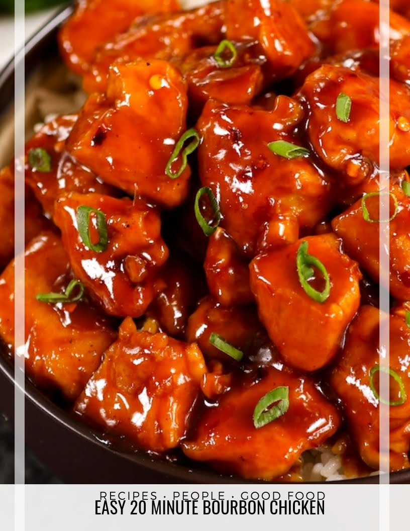EASY 20 MINUTE BOURBON CHICKEN ALL RECIPES