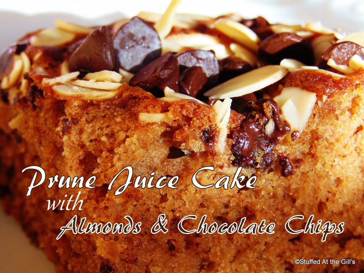 Stuffed At the Gill's Prune Juice Cake with Almonds and Chocolate Chips