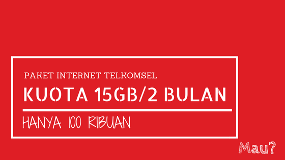 Paket Internet Telkomsel 15gb 60 Hari Hanya 100 Ribu Fitra Rahim