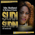AUDIO || Isha Mashauzi – Sudi Sudini || DOWNLOAD MP3