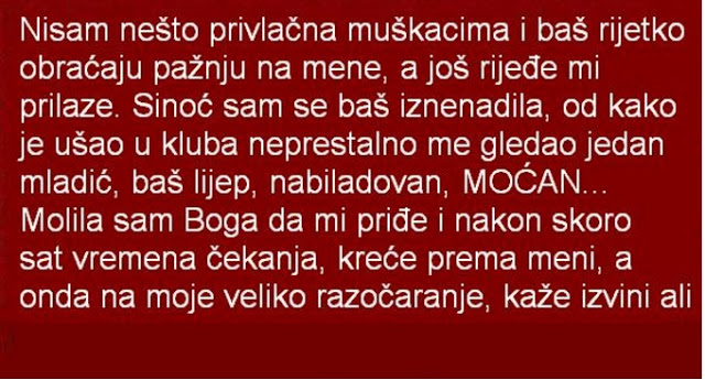 Izlazi s ne baš privlačnim momkom