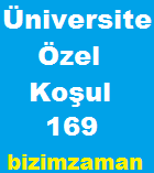 Tercih Kılavuzu 169 Numaralı Özel Koşul ve Açıklamalar 