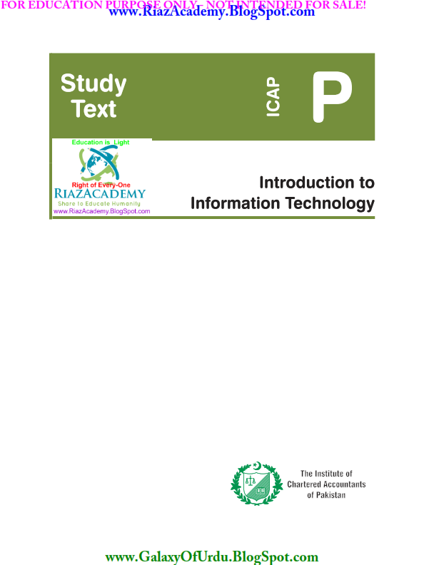 INTRODUCTION TO INFORMATION TECHNOLOGY INTRODUCTION TO INFORMATION TECHNOLOGY - STUDY TEXT- BY ICAP