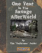 One Year In The Savage AfterWorld For Mutant Future