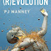 Interview with PJ Manney, author of (R)EVOLUTION - June 5, 2015