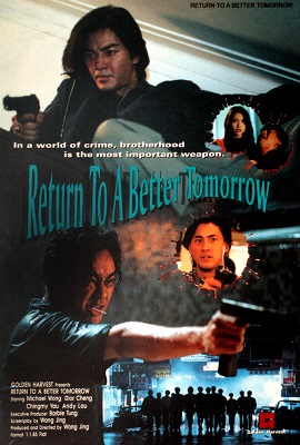 Tân Anh Hùng Bản Sắc - Return to a Better Tomorrow