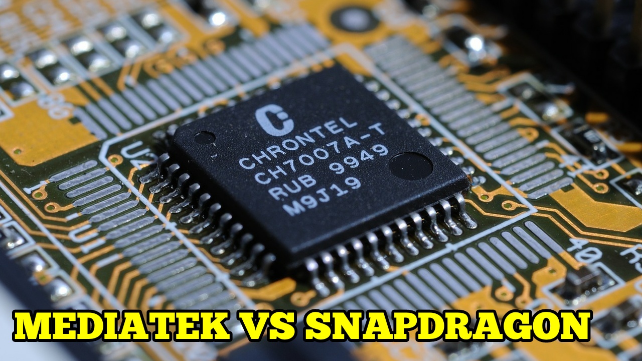 mediatek vs snapdragon mediatek vs snapdragon