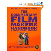 The Documentary Film Makers Handbook: A Guerilla Guide