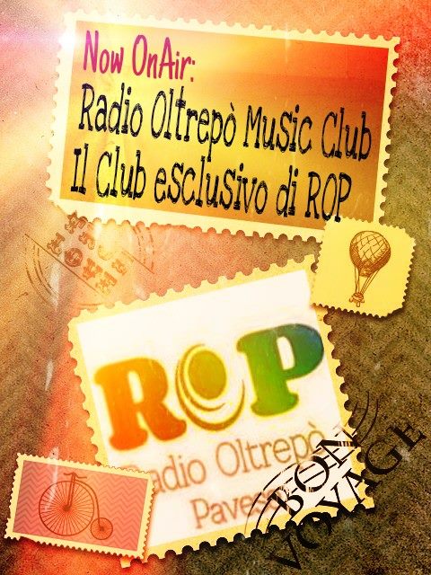 Show : RADIO OLTREPO' MUSIC CLUB