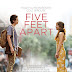 Five Feet Apart Trailer Available Now! Releasing In Theaters 3/15