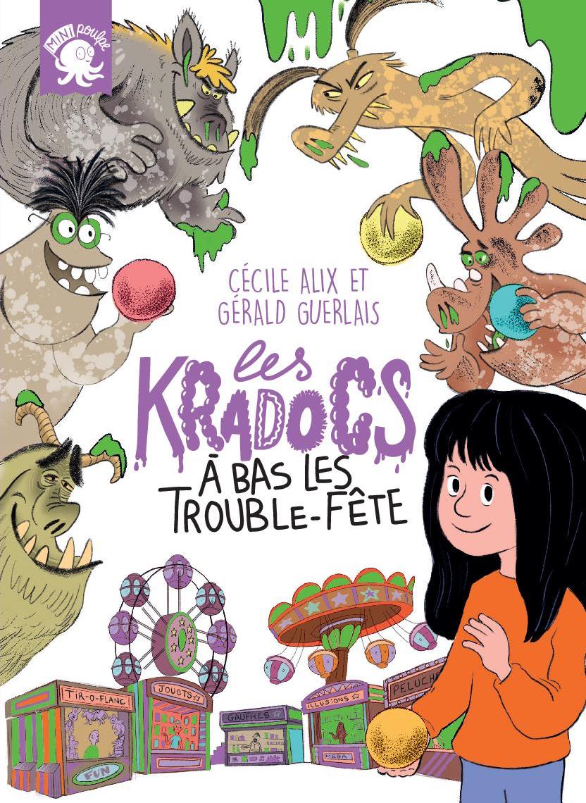 LES KRADOCS "A BAS LES TROUBLE-FÊTE !"