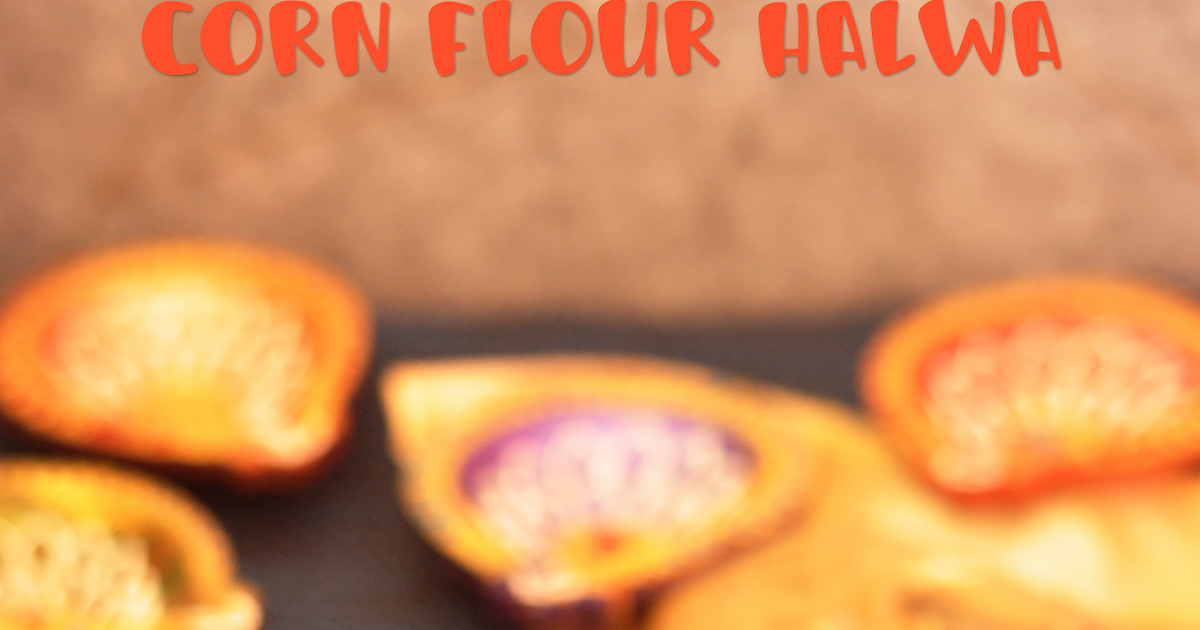 Corn Flour Halwa Bombay Karachi Halwa Spill the Spices