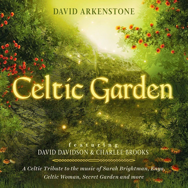 Celtic Garden David Arkenstone feat. David Davidson Celtic Garden