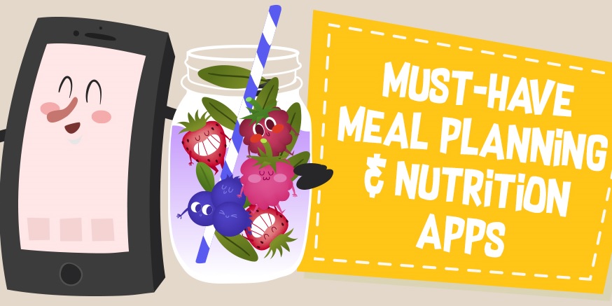 Best Meal Planning, Nutrition and Diet Apps for Android and iOS Best Meal Planning, Nutrition and Diet Apps for Android and iOS