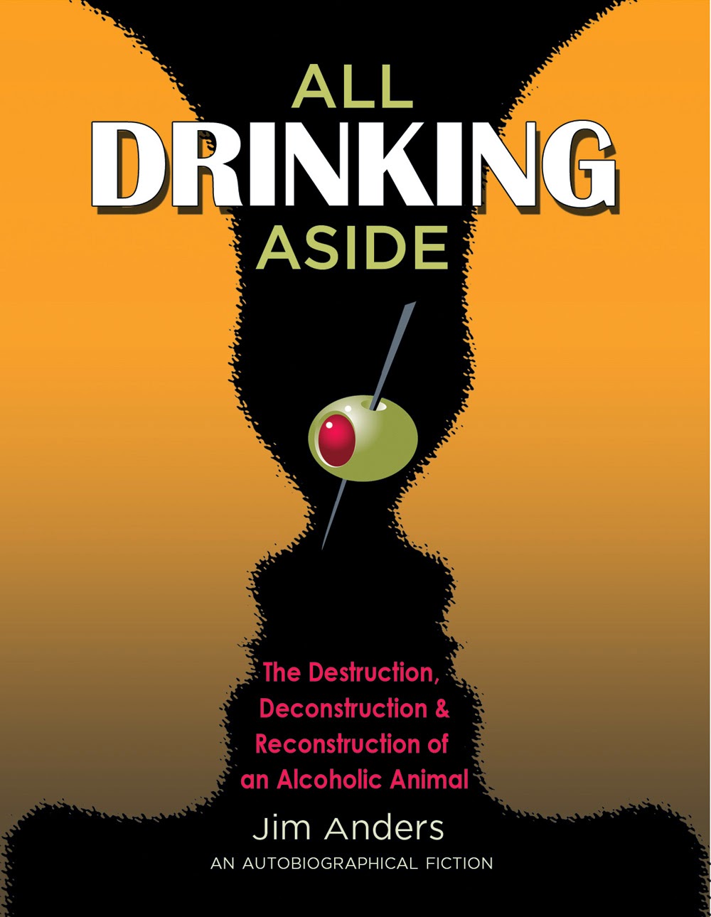 http://www.amazon.com/All-Drinking-Aside-Deconstruction-Reconstruction/dp/149239730X/ref=sr_1_1?ie=UTF8&qid=1383714712&sr=8-1&keywords=all+drinking+aside