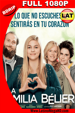 La Familia Bélier (2014) Latino Full HD 1080P ()