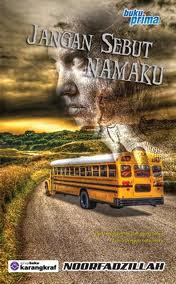 Novel 7~ Jangan Sebut Namaku