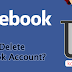 How Do to Delete Facebook Account