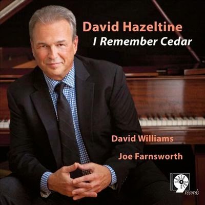 DAVID HEZELTINE:  I REMEMBER CEDAR