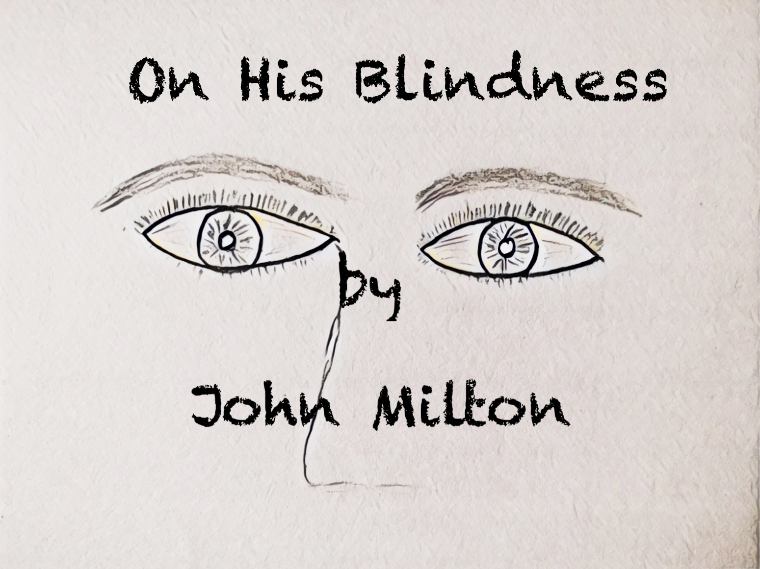 His Blindness By John Milton