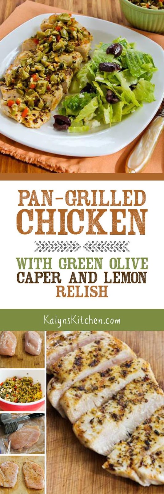 PanGrilled Chicken with Green Olive, Caper, and Lemon Relish Kalyn's