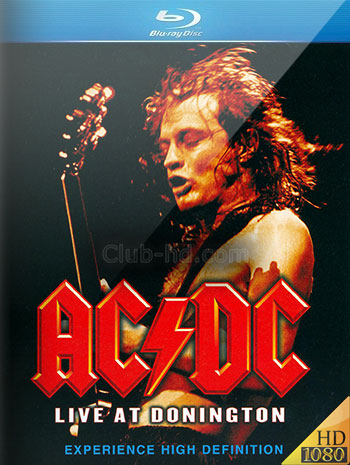 AC/DC - Live at Donington (1992) 1080p BDRip [AC3 5.1] (Concierto)