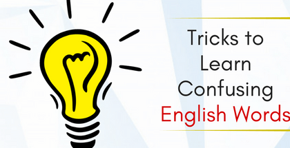 Tricks to Learn Confusing English Words