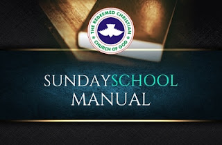RCCG SUNDAY SCHOOL STUDENTS MANUAL LESSON SIX (6): DEDICATION