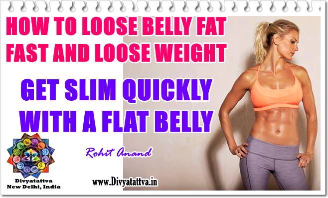 How To Lose Belly Fat Fast With Yoga & Lose Weight Quickly With Yogic Diet By Certified Yoga Teacher Shri Rohit Anand Ji From New Delhi India