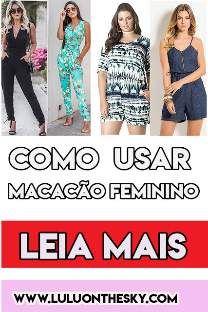 Aprenda como usar o macacão feminino e arrase nos looks