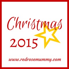 Christmas 2015 with Red Rose Mummy