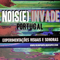NOIS[E] INVADE Portugal