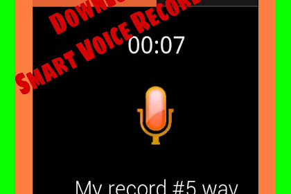 Download Smart Voice Recorder, application for recording voice that are very useful if you don't have an internet connection