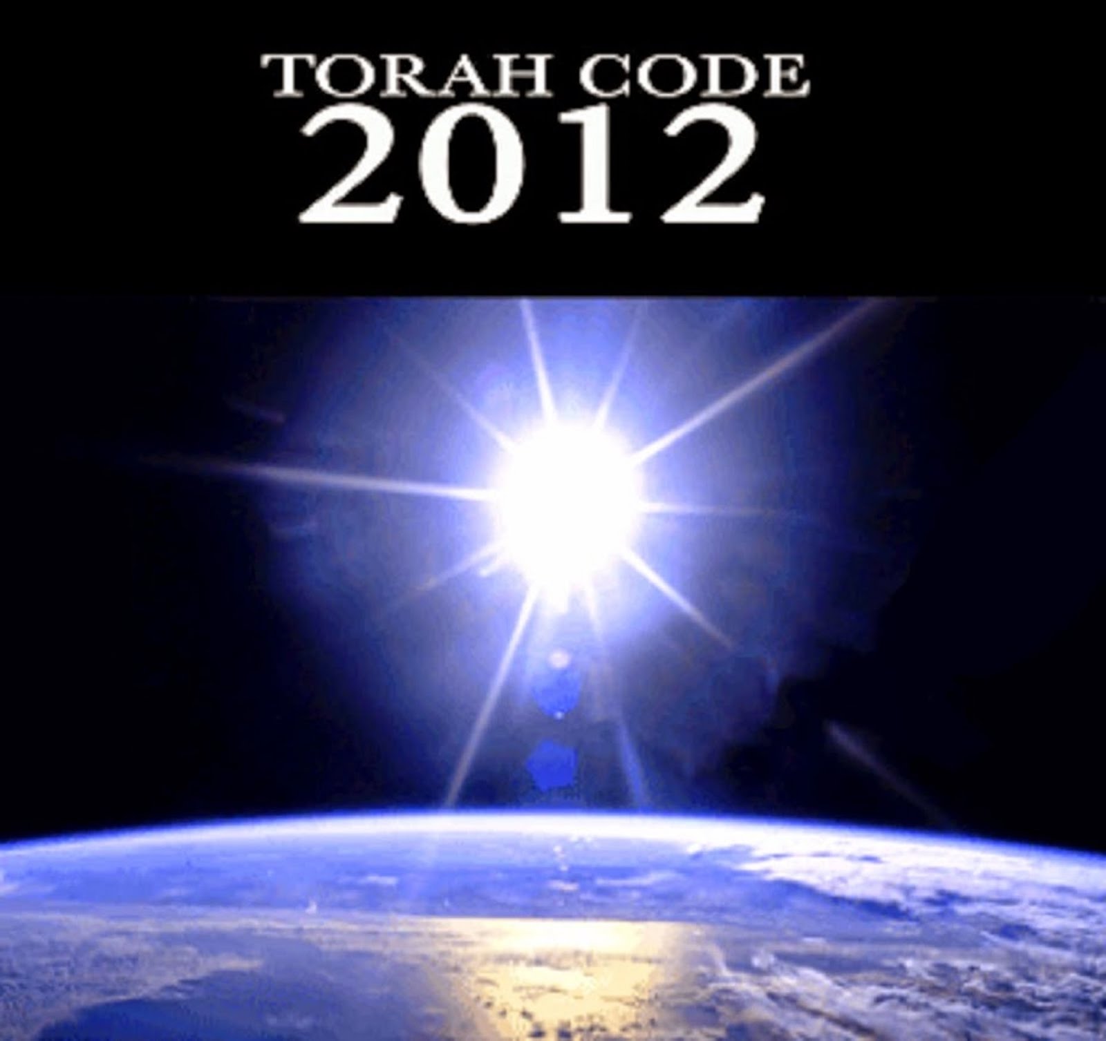 THE TORAH CODE TO THE HOLY BIBLE 2012