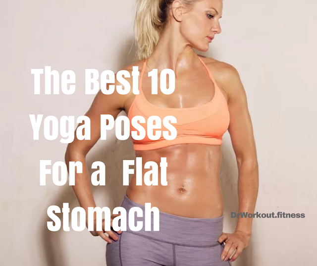 Best Yoga Poses For a Flat Stomach