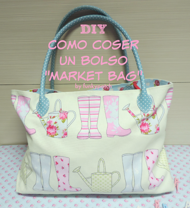 Tutorial: Como coser un bolso Market bag en tela