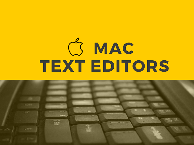 List of Best Text Editors for Mac OSX You Must Know