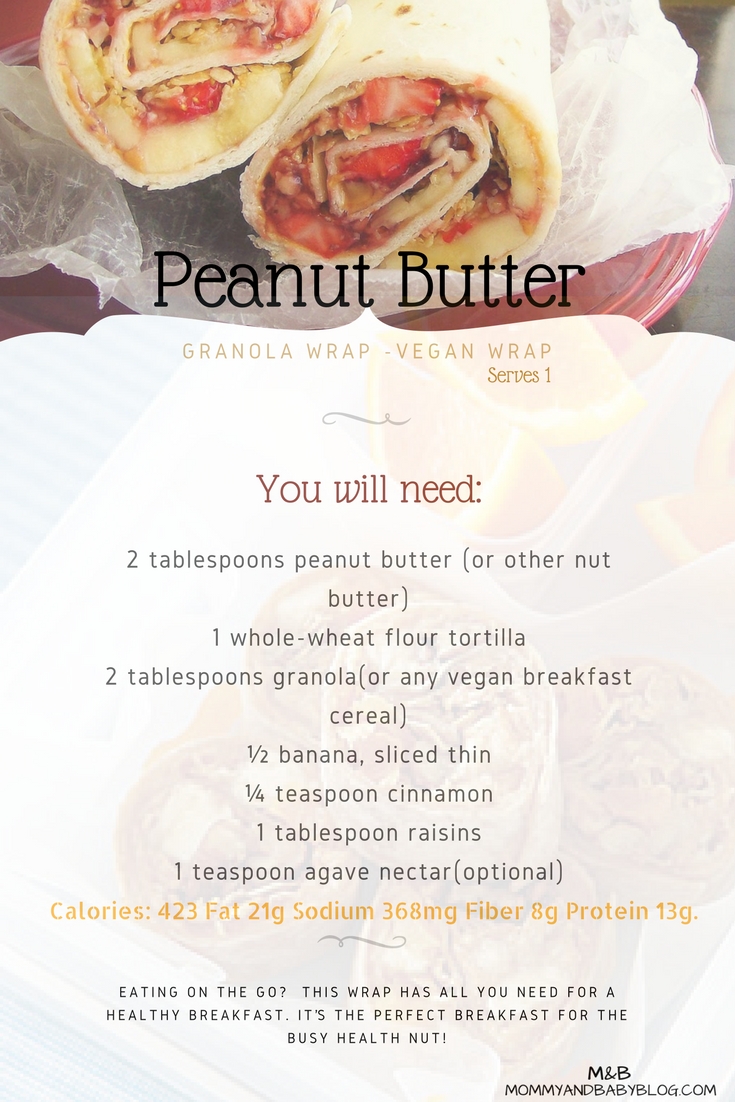 Peanut Butter Granola Wrap Vegan Wrap