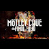 Tonight Is The End For Motley Crue; Will Release Final ...