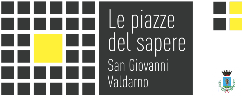 Le Piazze del Sapere - San Giovanni Valdarno