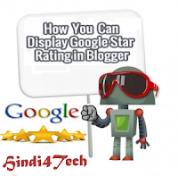 Hindi4Tech ( Seo Tricks, Tips,Gadjets & Tutorial For Blogger, Wordpress ): गूगल सर्च में पोस्ट Thumb  और  रेटिंग इमेज कैसे दिखाए ..
