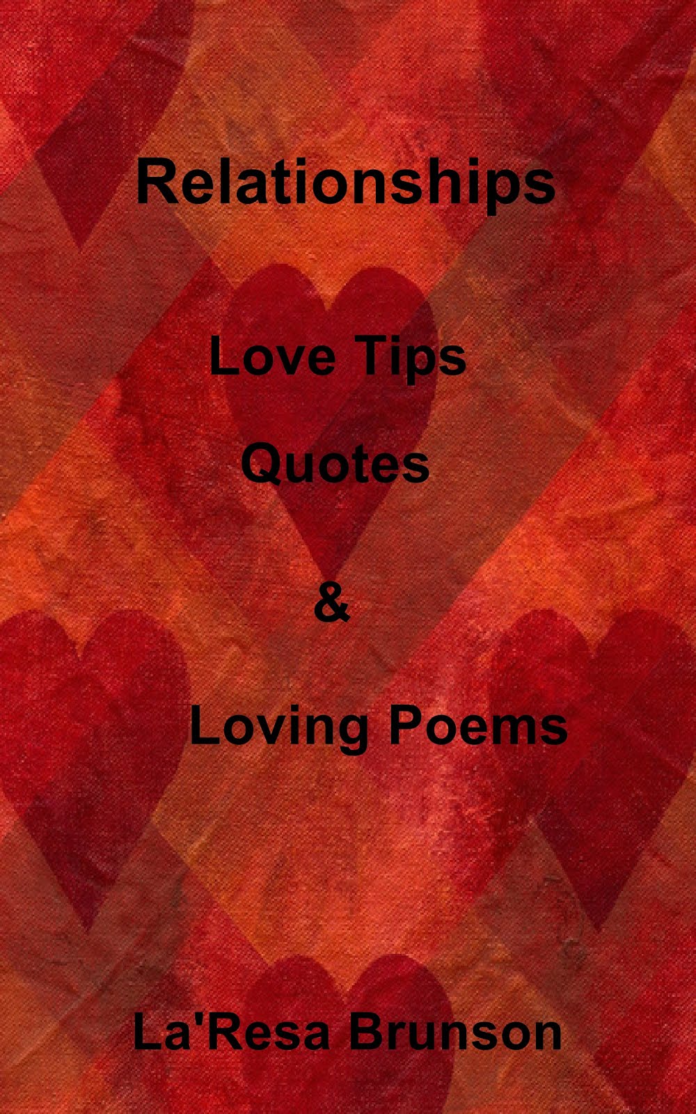 Relationships: Love Tips, Quotes & Loving Poems