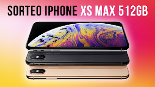 Sorteo INTERNACIONAL iPhone XS Max 512GB ¡1659? GRATIS!