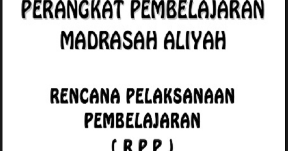 RPP SKI MA Kurikulum 2013 Revisi 2017 Kelas X, XI, XII