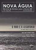  NOVA ÁGUIA: REVISTA DE CULTURA PARA O SÉCULO XXI: NOVA ÁGUIA 10: já há 