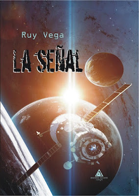 Promoción de libros: La señal de Ruy Vega (Ediciones Atlantis, abril 2017)