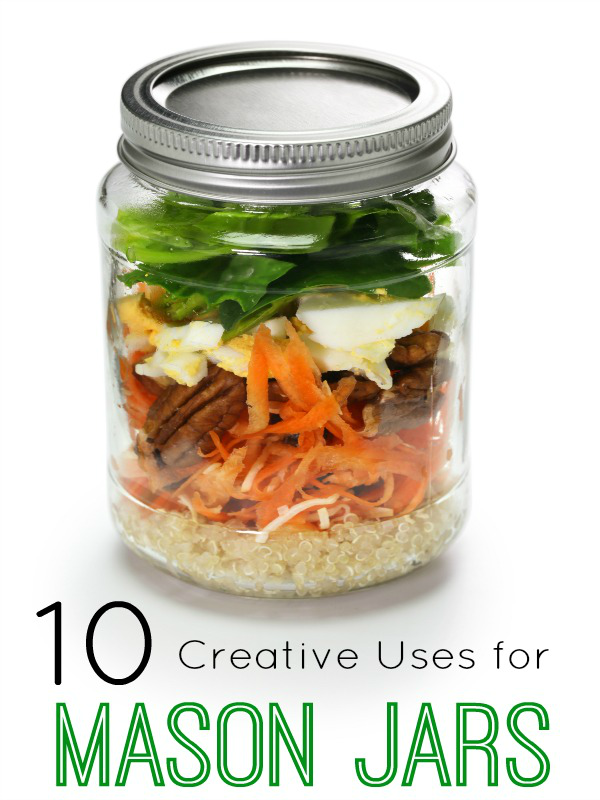 10 Creative Uses for Mason Jars Growing up Madison
