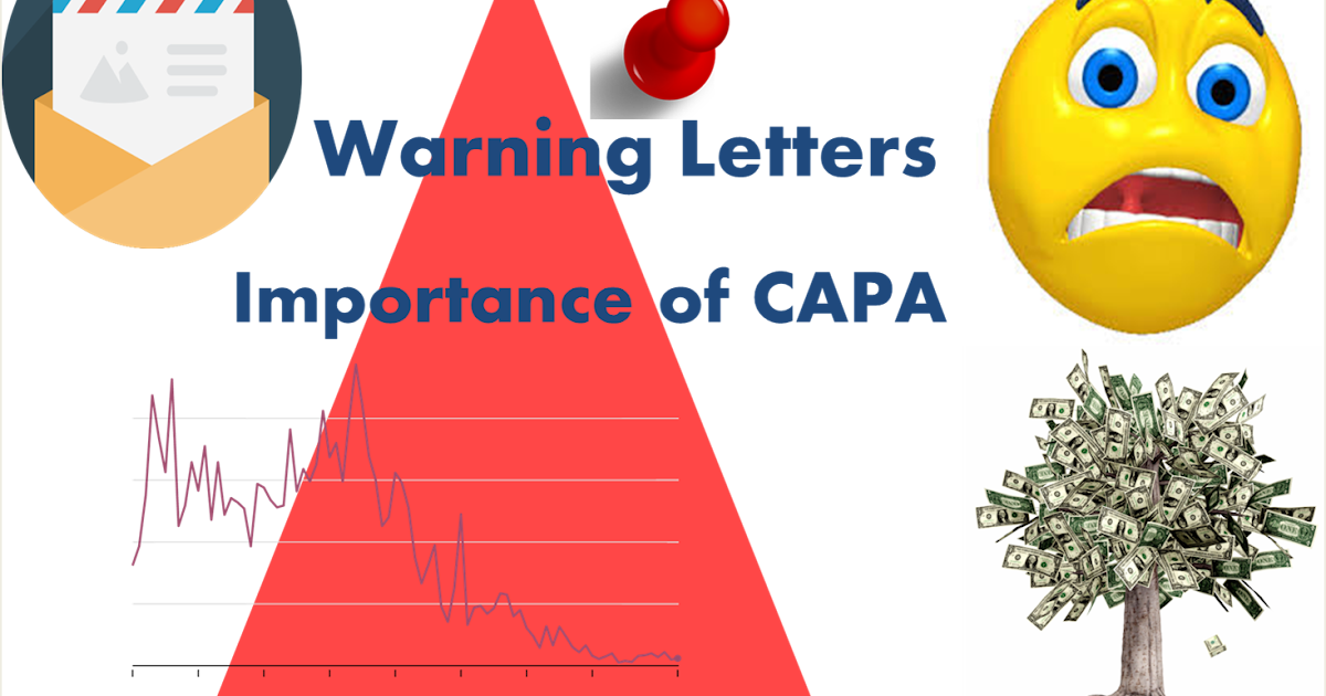 Importance of Corrective action and Preventive action (CAPA) FDA Warning Letter on GMP