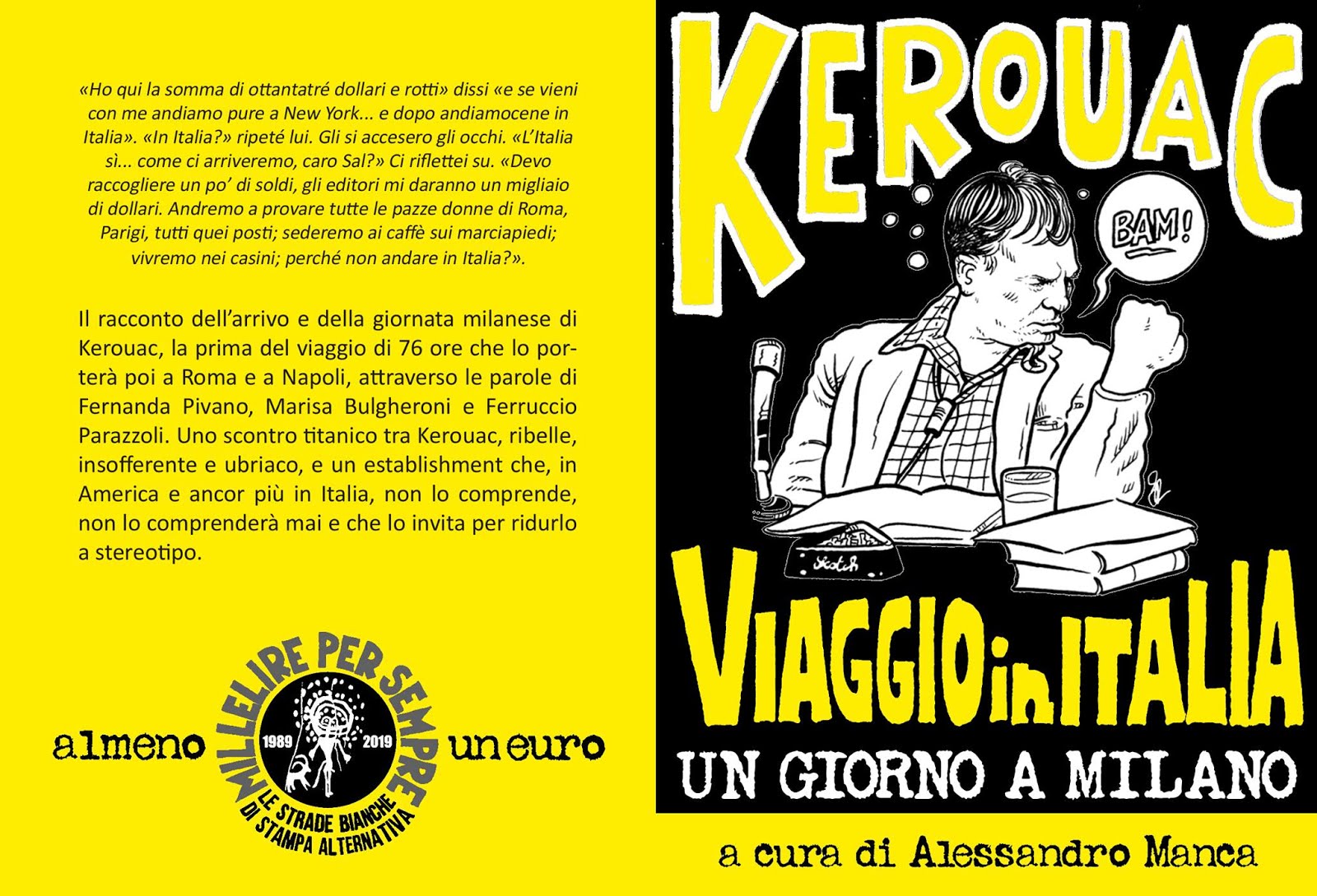 ALESSANDRO MANCA - Kerouac - Viaggio in Italia - Un giorno a Milano
