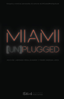 MIAMI (UN)PLUGGED